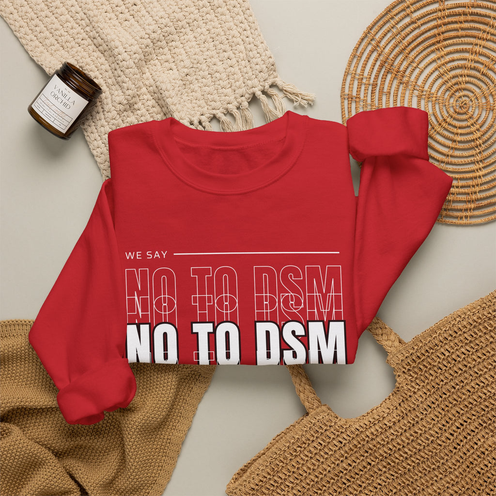 NO TO DSM Crewneck Sweatshirt – Stand With The Moana Pullover