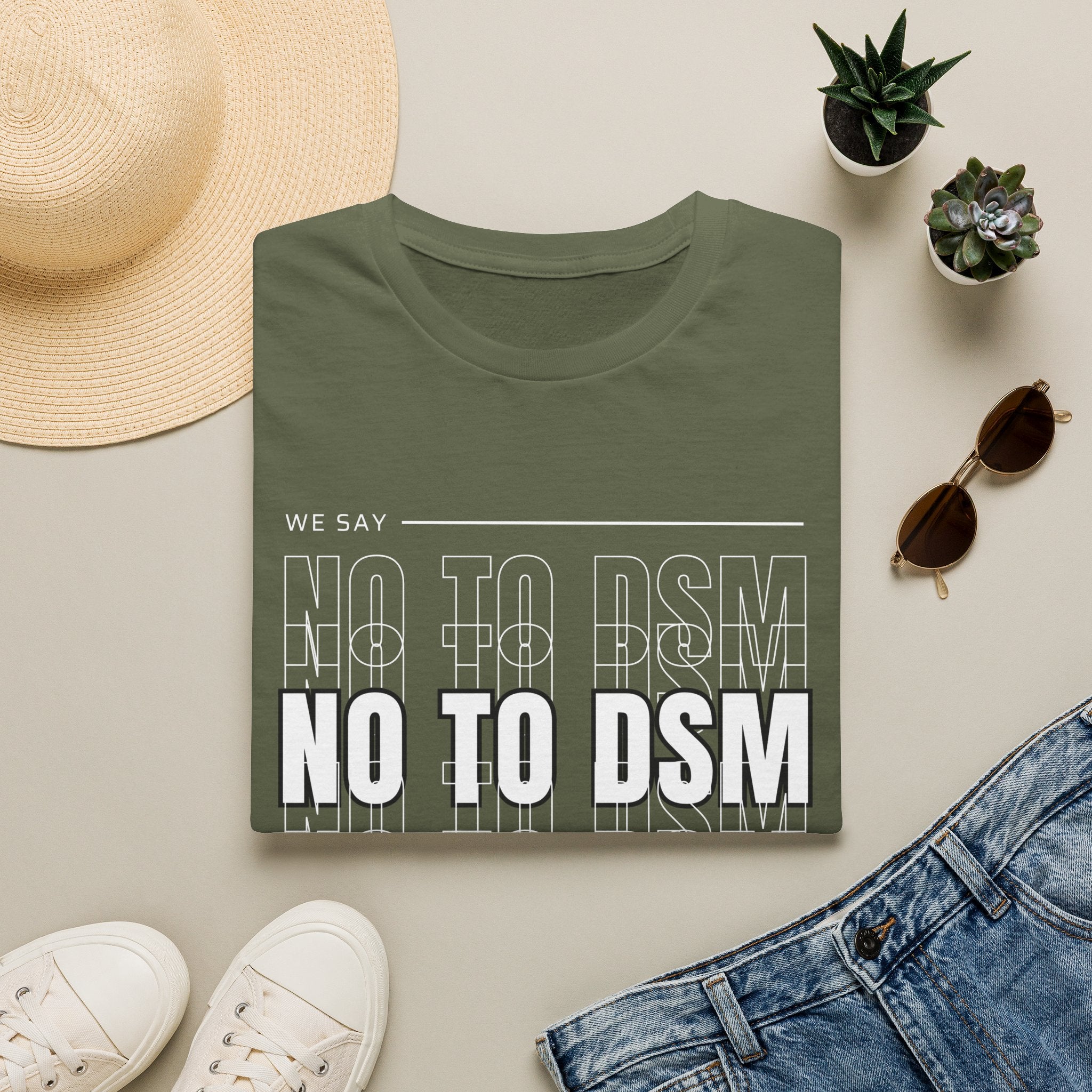 No to DSM (white font) — Unisex Tee