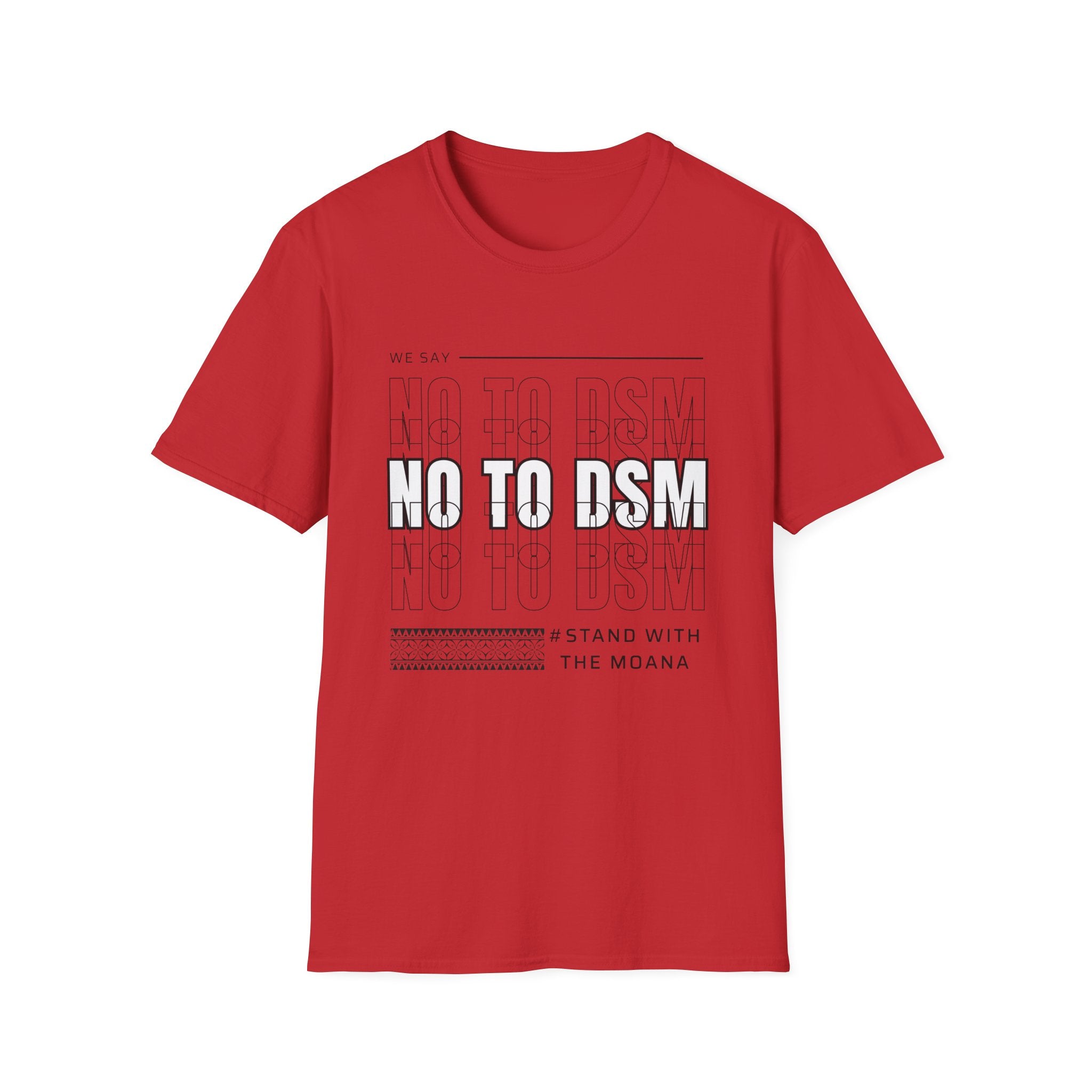No to DSM - Unisex Softstyle T-Shirt