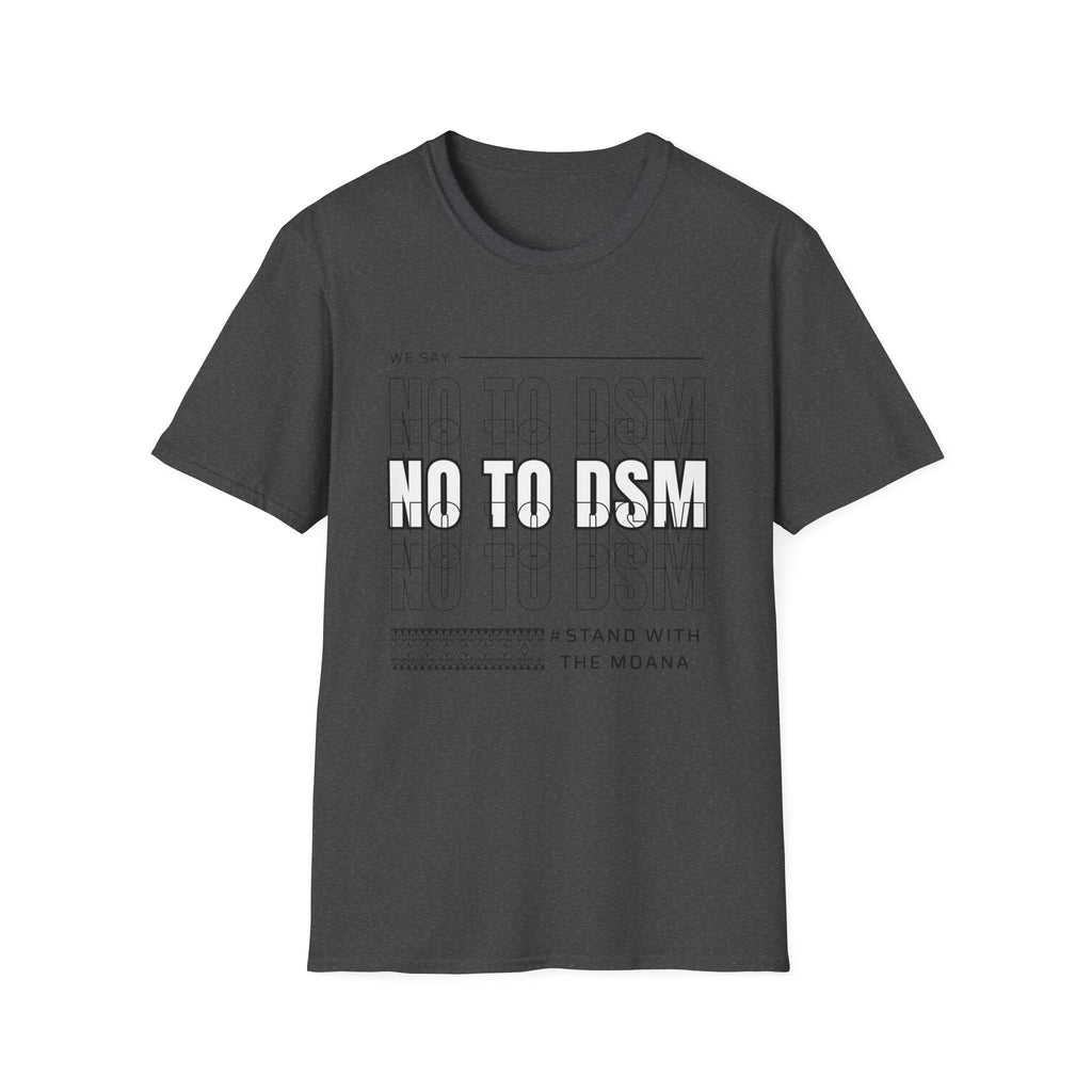 No to DSM - Unisex Softstyle T-Shirt