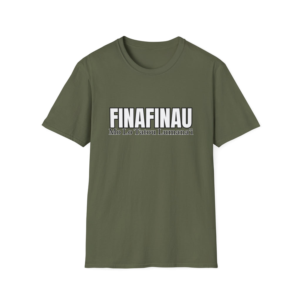 Finafinau “Mo Lo Tatou Lumana’i” - Unisex T-Shirt