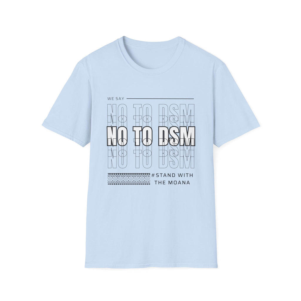 No to DSM - Unisex Softstyle T-Shirt