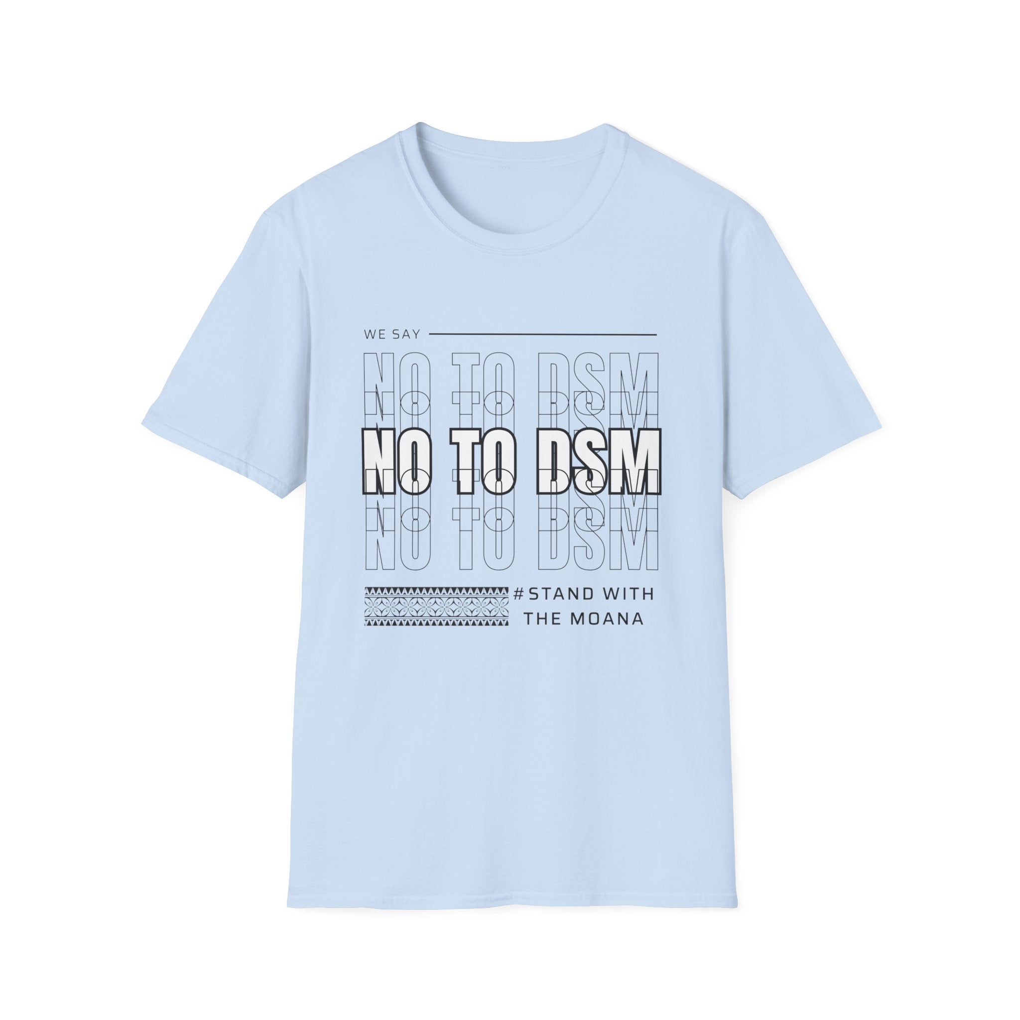 No to DSM - Unisex Softstyle T-Shirt