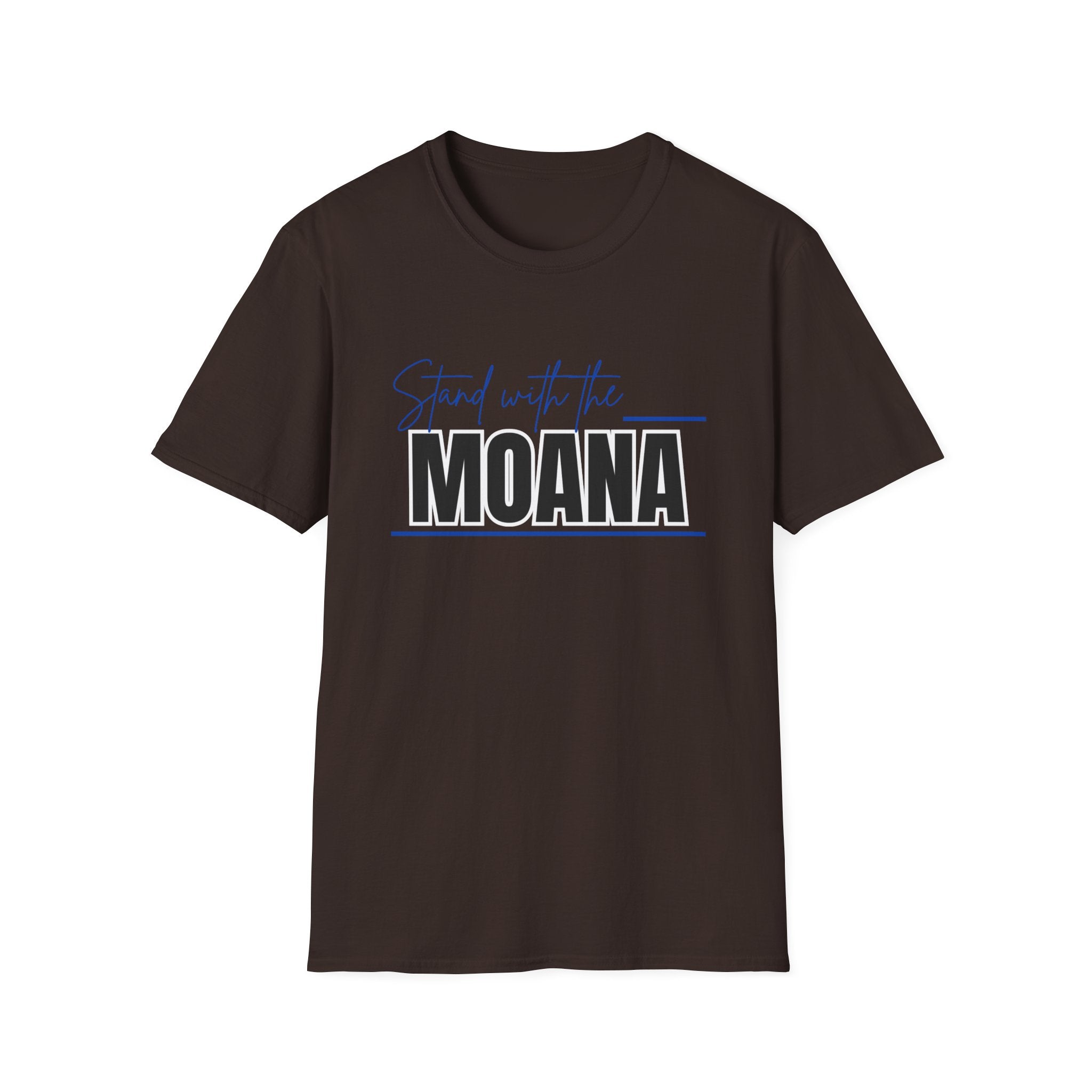 Stand With the Moana T-Shirt (Blue font)