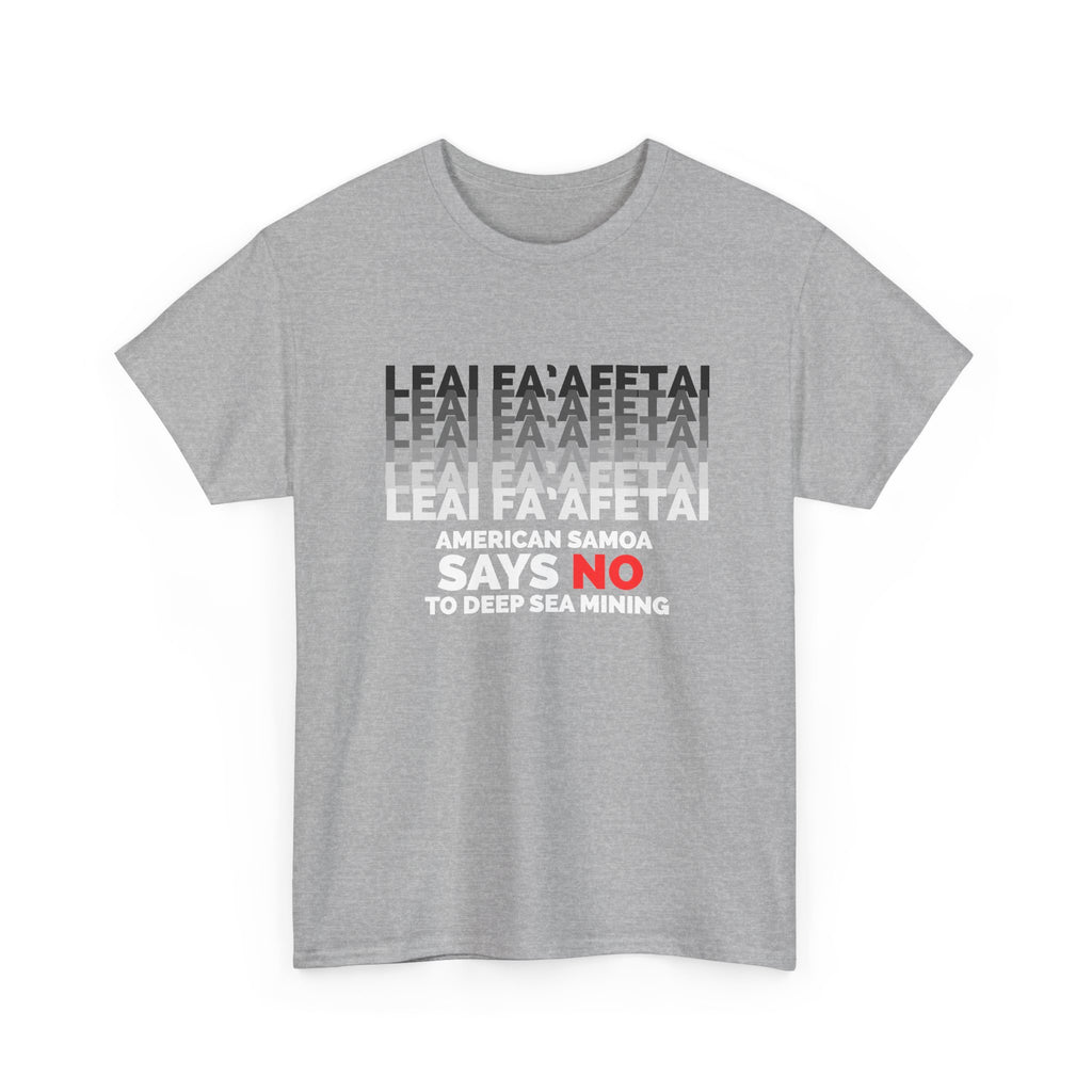 Leai Fa'afetai - Unisex T-Shirt