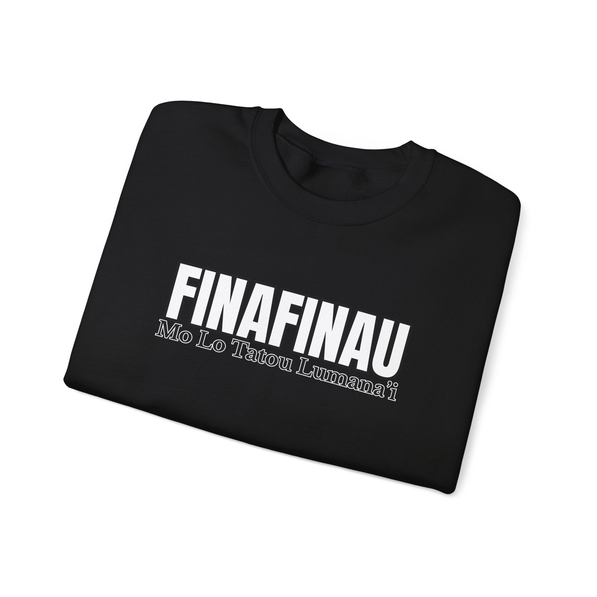 Finafinau “Mo Lo Tatou Lumana’i” - Crewneck Sweatshirt