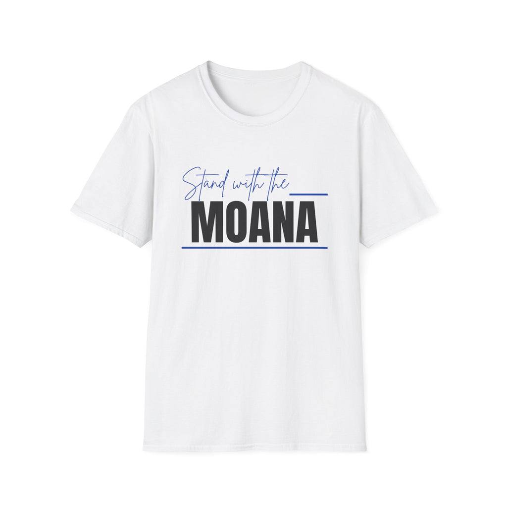 Stand With the Moana T-Shirt (Blue font)