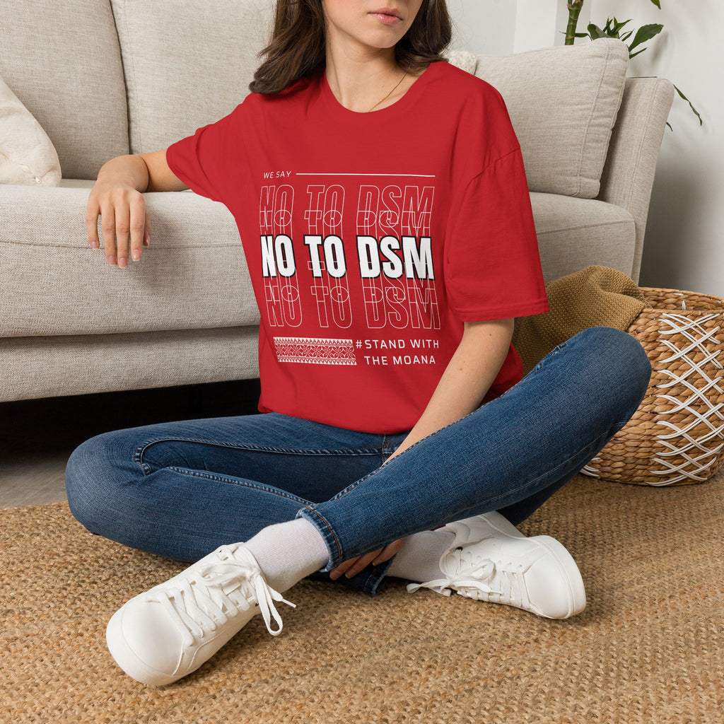 No to DSM (white font) — Unisex Tee