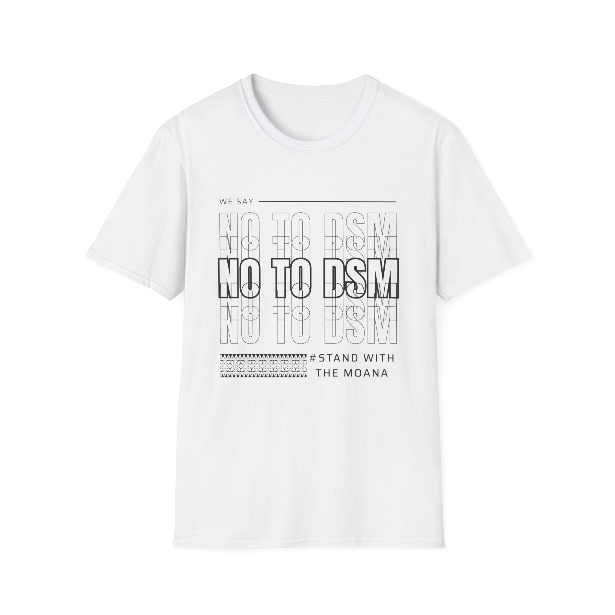 No to DSM - Unisex Softstyle T-Shirt