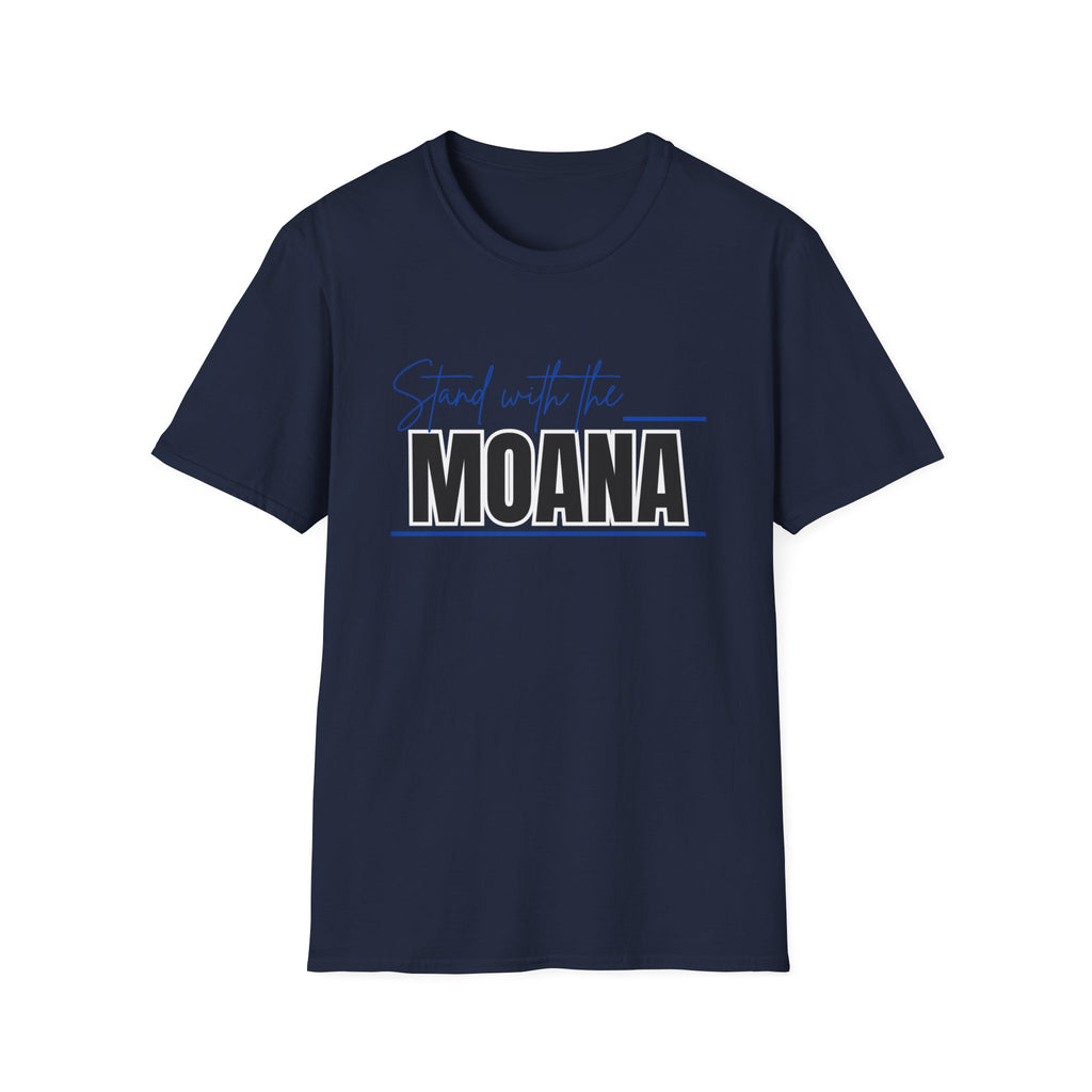 Stand With the Moana T-Shirt (Blue font)