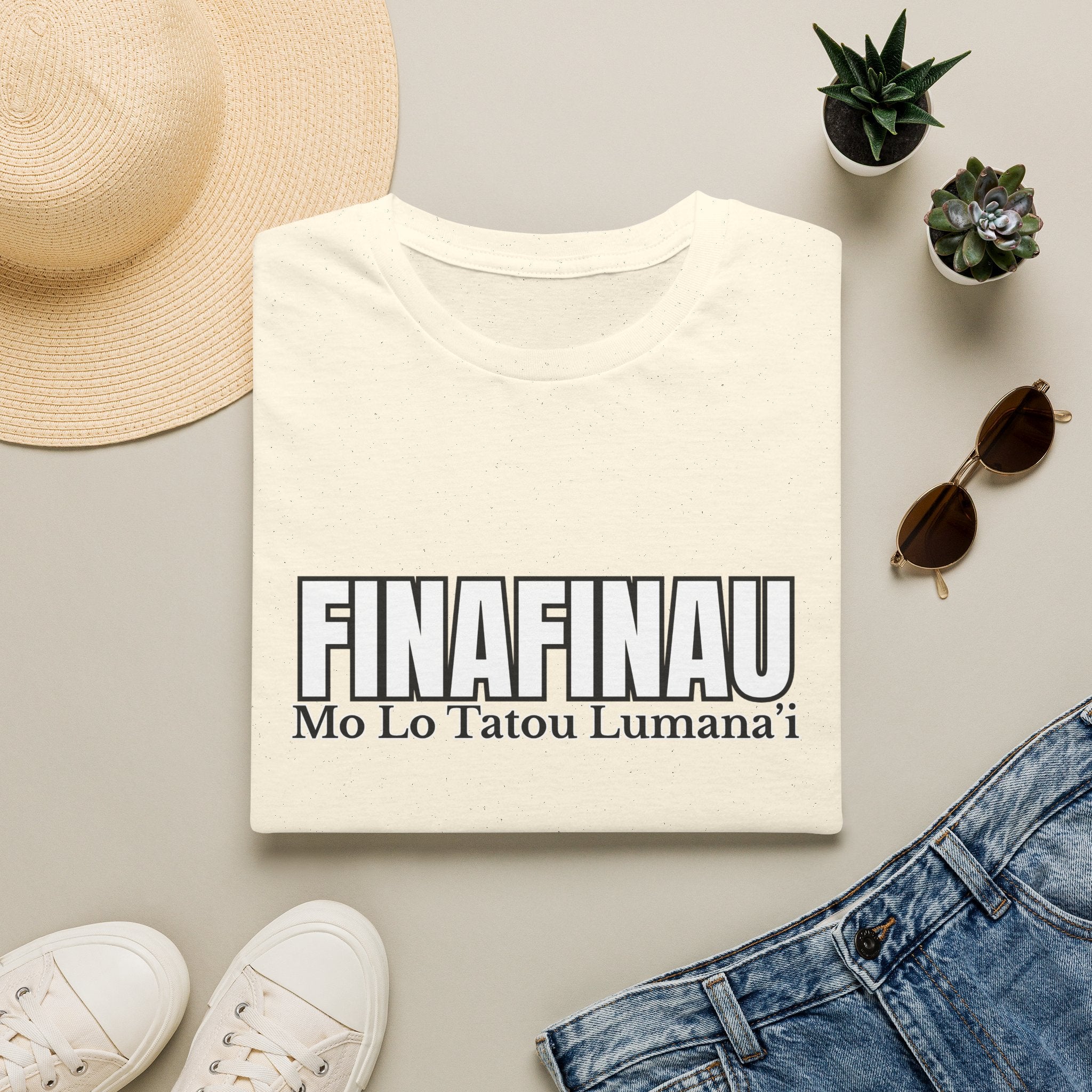 Finafinau “Mo Lo Tatou Lumana’i” - Unisex T-Shirt